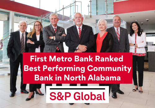 First Metro Bank ranked Best Performing Community Bank in North Alabama